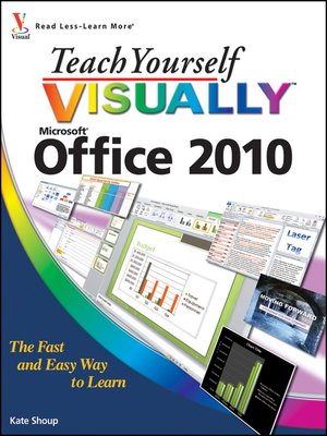 cover image of Teach Yourself VISUALLY Office 2010